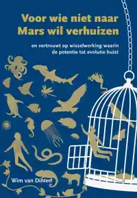 VOOR WIE NIET NAAR MARS WIL VERHUIZEN