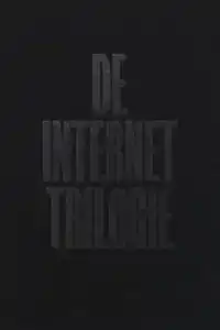 DE INTERNET TRILOGIE