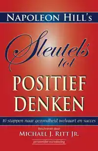 SLEUTELS TOT POSITIEF DENKEN