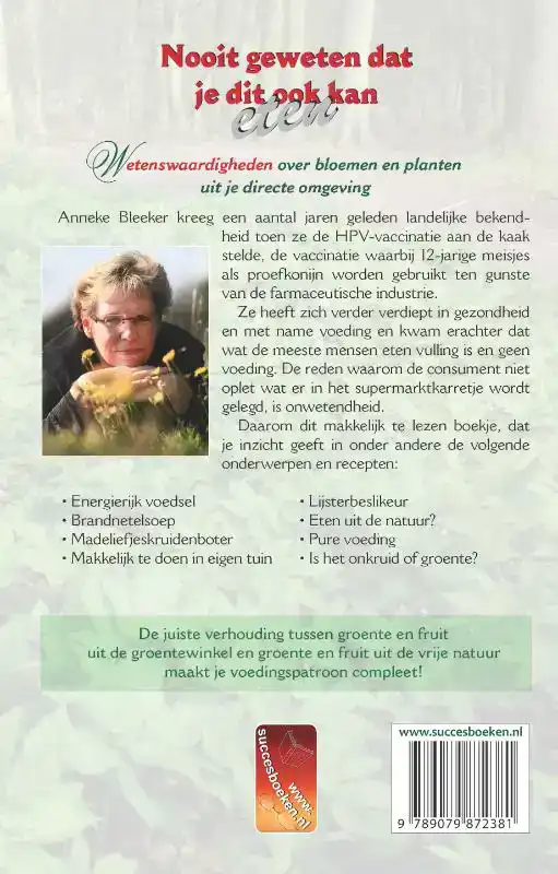 NOOIT GEWETEN DAT JE DIT OOK KAN ETEN