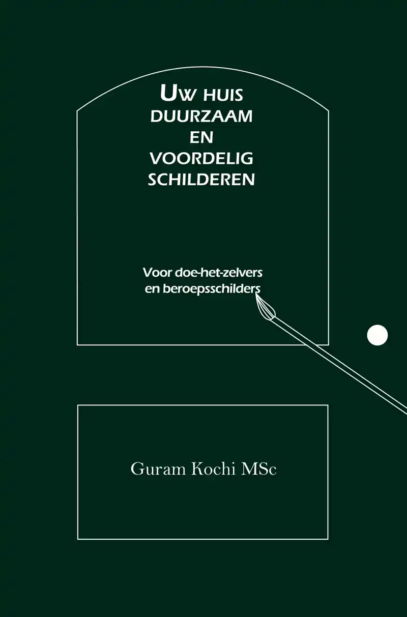UW HUIS DUURZAAM EN VOORDELIG SCHILDEREN