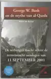 GEORGE W. BUSH EN DE MYTHE VAN AL-QAEDA