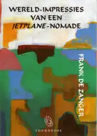 WERELD-IMPRESSIES VAN EEN JETPLANE-NOMADE