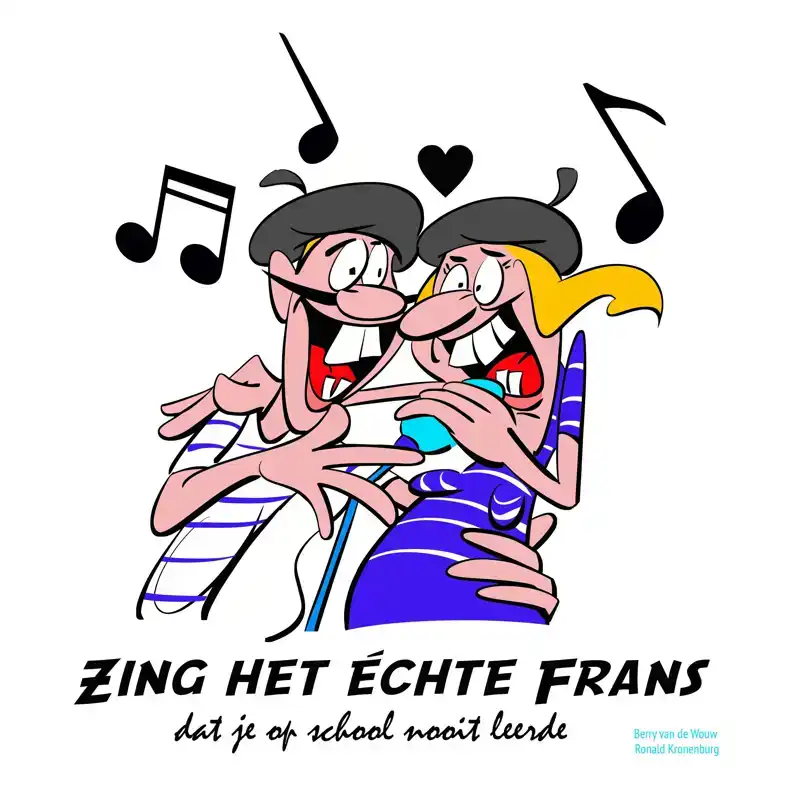 ZING HET ECHTE FRANS