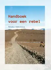 HANDBOEK VOOR EEN REBEL