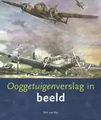 OOGGETUIGENVERSLAG IN BEELD