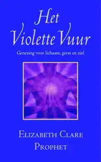 HET VIOLETTE VUUR