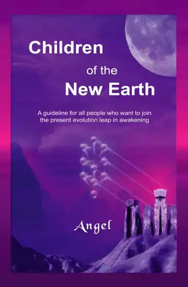 CHILDREN OF THE NEW EARTH