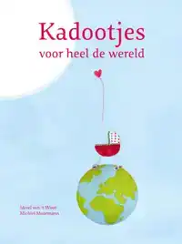 KADOOTJES VOOR HEEL DE WERELD