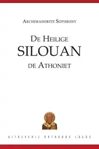 DE HEILIGE SILOUAN DE ATHONIET