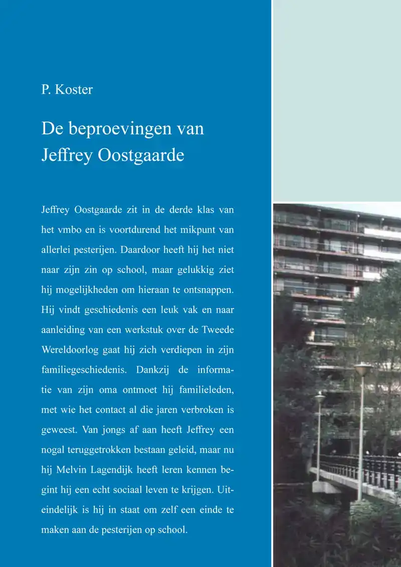 DE BEPROEVINGEN VAN JEFFREY OOSTGAARDE