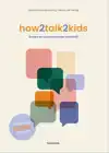 HOW2TALK2KIDS