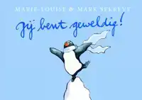 JIJ BENT GEWELDIG!