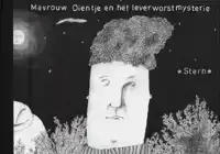 MEVROUW DIENTJE EN HET LEVERWORSTMYSTERIE