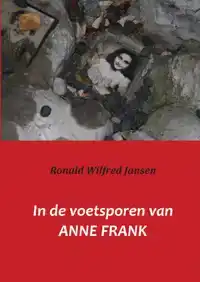 IN DE VOETSPOREN VAN ANNE FRANK