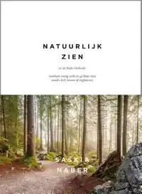 NATUURLIJK ZIEN EN DE BATES METHODE