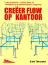 CREEER FLOW OP KANTOOR