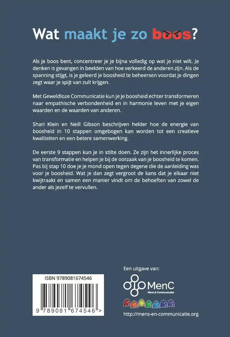 WAT MAAKT JE ZO BOOS?