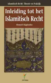 INLEIDING TOT HET ISLAMITISCH RECHT