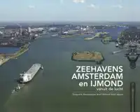 ZEEHAVENS AMSTERDAM EN IJMOND VANUIT DE LUCHT