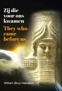 ZIJ DIE VOOR ONS KWAMEN