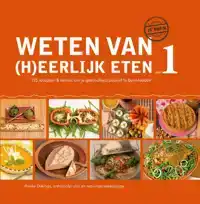 WETEN VAN (H)EERLIJK ETEN