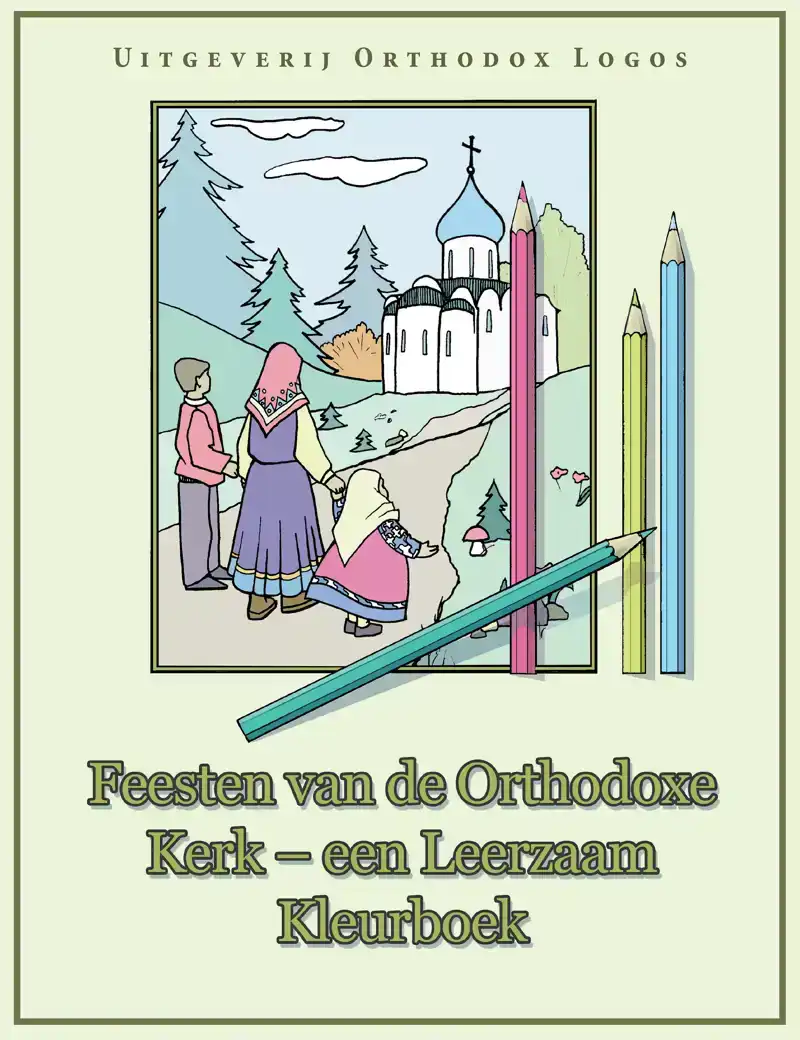 FEESTEN VAN DE ORTHODOXE KERK