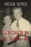GEBOREN IN DE JAREN 30