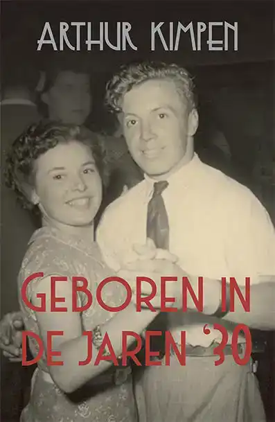GEBOREN IN DE JAREN 30