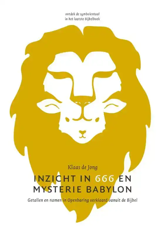 INZICHT IN 666 EN MYSTERIE BABYLON