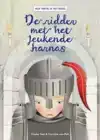 DE RIDDER MET HET JEUKENDE HARNAS