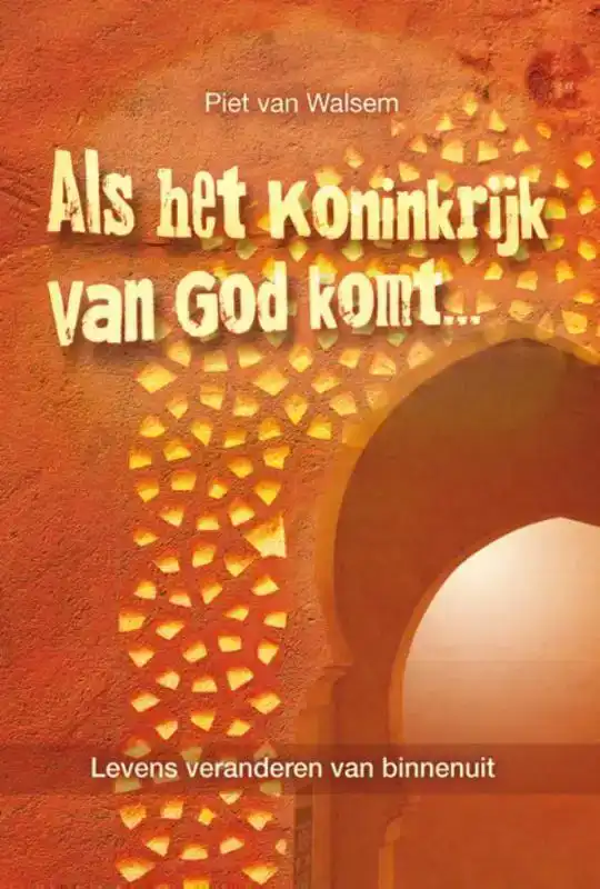 ALS HET KONINKRIJK VAN GOD KOMT...