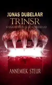 TRINSR, SCHADUWDIEREN EN DE KONINGSRAAD