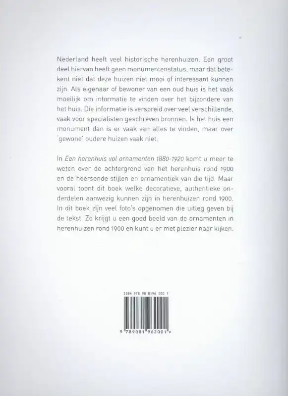 EEN HERENHUIS VOL ORNAMENTEN