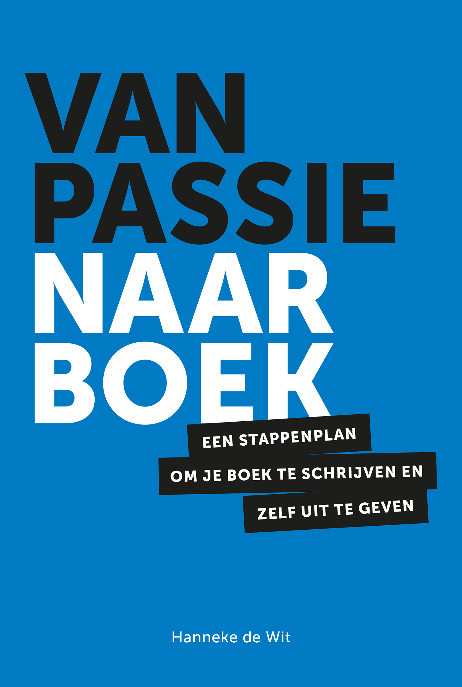 VAN PASSIE NAAR BOEK