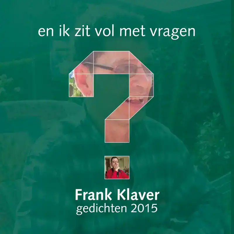EN IK ZIT VOL MET VRAGEN