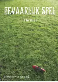 GEVAARLIJK SPEL