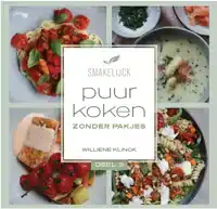 PUUR KOKEN ZONDER PAKJES
