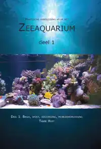 PRAKTISCHE HANDLEIDING VOOR HET ZEEAQUARIUM