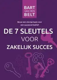 DE ZEVEN SLEUTELS VOOR ZAKELIJK SUCCES