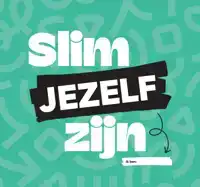 SLIM JEZELF ZIJN