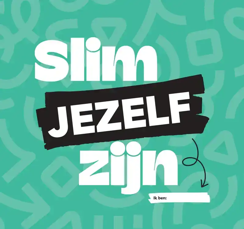 SLIM JEZELF ZIJN