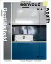 GERRIT RIETVELD - WEELDE VAN DE EENVOUD / WEALTH OF SOBRIETY