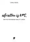 AFVALLEN IS K*T