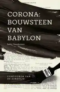 CORONA: BOUWSTEEN VAN BABYLON