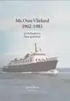 MS. OOST-VLIELAND (1962-1983)