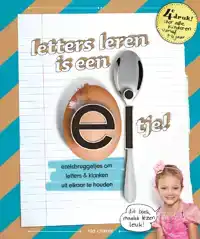 LETTERS LEREN IS EEN EITJE!