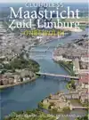 MAASTRICHT & ZUID-LIMBURG ONBEWOLKT