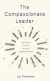 THE COMPASSIONATE LEADER