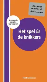 HET SPEL & DE KNIKKERS